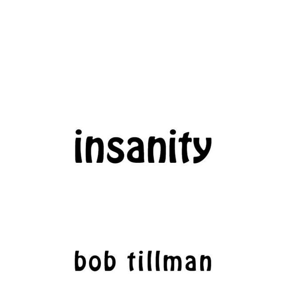 Insanity - 9780692599747