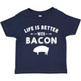 thumbnail image 3 of Inktastic Life's Better with Bacon Boys or Girls Toddler T-Shirt, 3 of 5