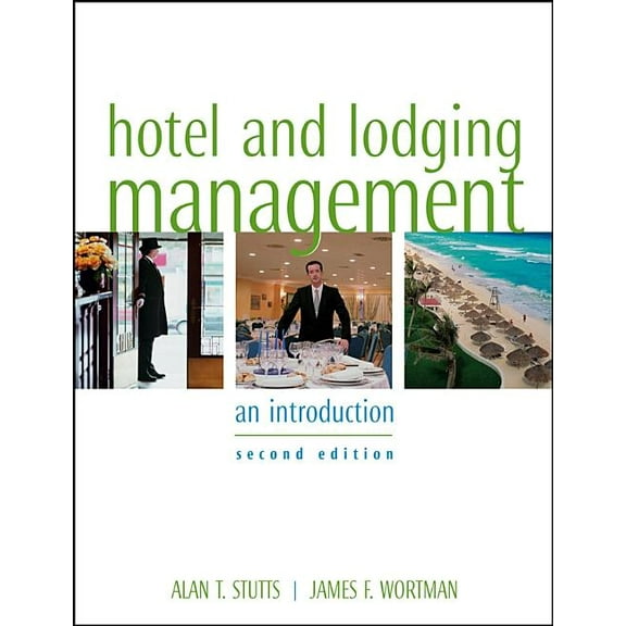 Hotel and Lodging Management: An Introduction, (Hardcover)
