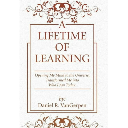 A Lifetime of Learning (Hardcover)