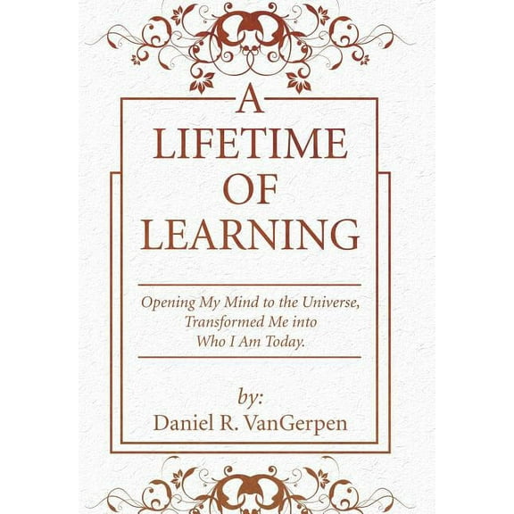 A Lifetime of Learning (Hardcover)