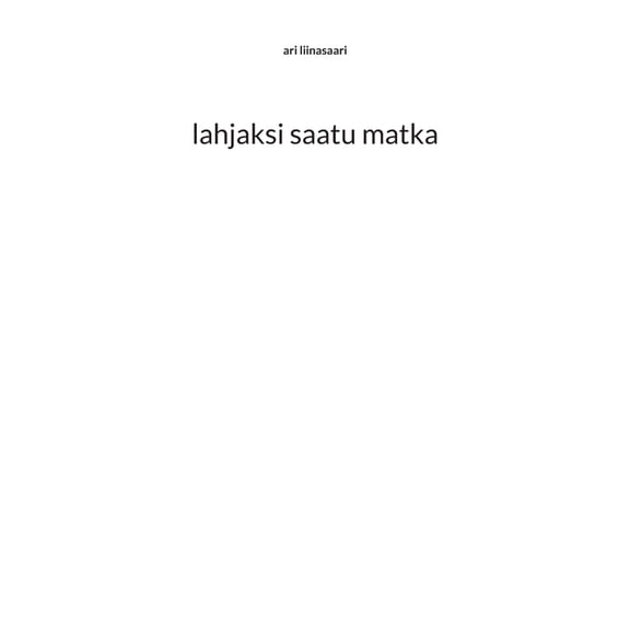 lahjaksi saatu matka, (Paperback)