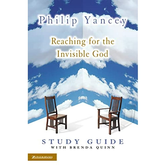 Pre-Owned Reaching for the Invisible God Study Guide: Deepening Our Relationship with the God We Can't See (Paperback) 0310240573 9780310240570