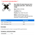thumbnail image 2 of Rear Shaft All Joints Universal Joint - Compatible with 2004 - 2006 Nissan TITAN 2005, 2 of 2