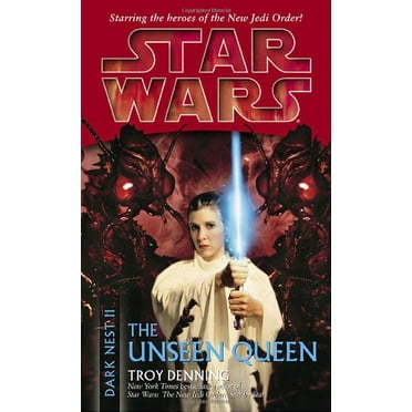 The Unseen Queen: Star Wars Legends (Dark Nest, Book II)