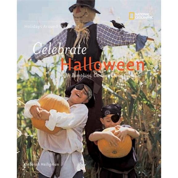 Holidays Around the World: Holidays Around the World: Celebrate Halloween with Pumpkins, Costumes, and Candy (Paperback)