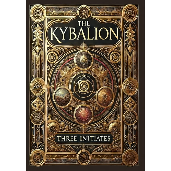The Kybalion (Collector's Edition) (Laminated Hardback with Jacket), (Hardcover)