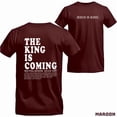 thumbnail image 4 of The King Is Coming T-Shirt – Revelation 22:12–13 Bible Verse Christian Tee, Jesus Is King Faith Shirt, Bold Christian Graphic, Unisex Religious Apparel, 4 of 6