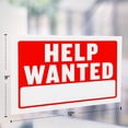 thumbnail image 5 of Help Wanted Sign - Red and White, Heavy Duty, Waterproof Flexible Plastic, Scratch Resistant, 9 x 12 Inches, Business Signboard for Indoor and Outdoor (Pack of 4) - by Hespex, 5 of 7