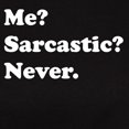 thumbnail image 3 of CafePress - Sarcastic T Shirt - Women's Traditional Fit Dark T-Shirt, 3 of 4