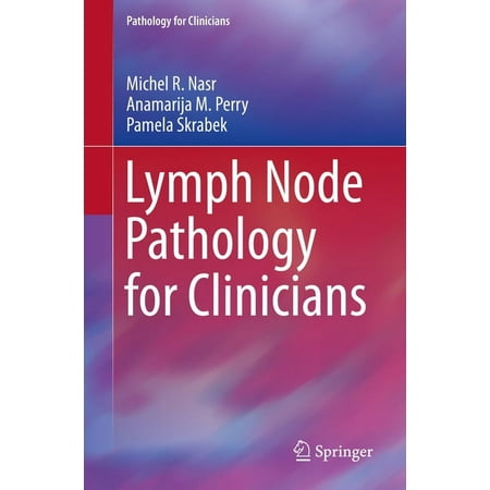 UPC: 9783030115142 | Pathology for Clinicians: Lymph Node Pathology for Clinicians (Paperback)
