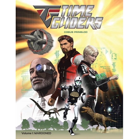 Time Gliders: Marooned, (Paperback)