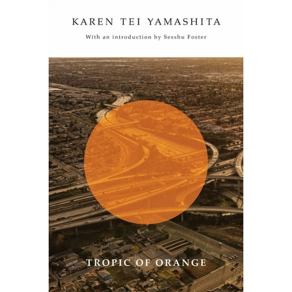 Tropic of Orange, (Paperback)