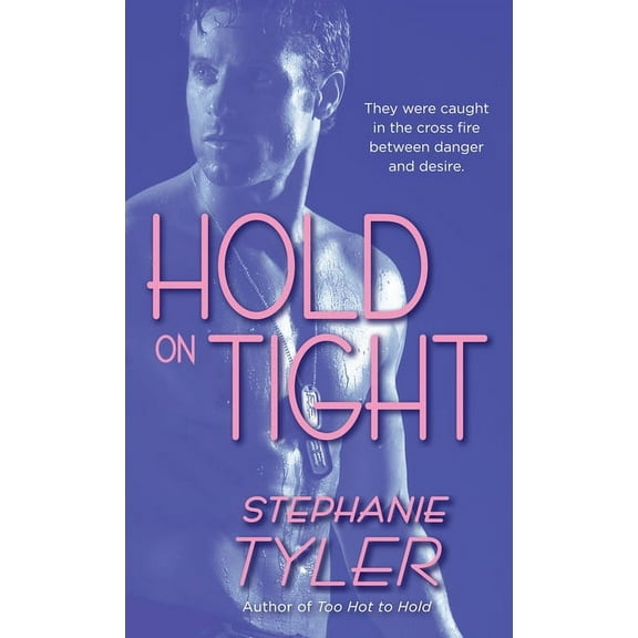 Hold Trilogy Hold On Tight, Book 3, (Paperback)