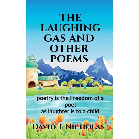 The laughing gas and other poems (Paperback)