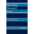 thumbnail image 2 of Managing Managed Care: Psychotherapy and Medication Management in the Modern Era, 2 of 4