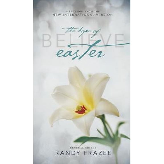 Believe: The Hope of Easter, Paperback