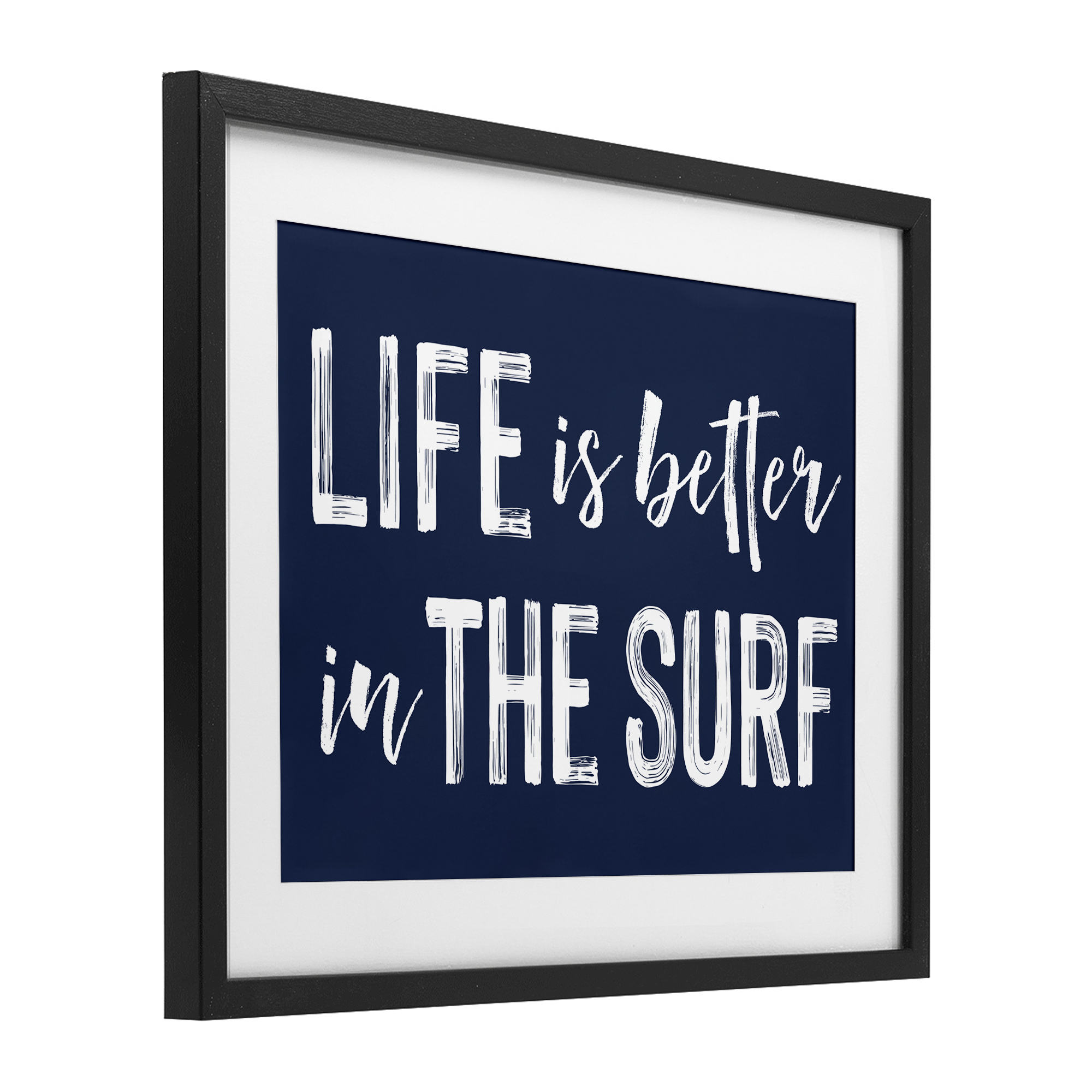 Life Better In Surf Black Framed Print Under Glass, design by Lettered and Lined