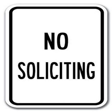 SignMission A-1218 No Solicting - No Solic 12 x 18 in. No Soliciting Heavy Gauge Aluminum Sign