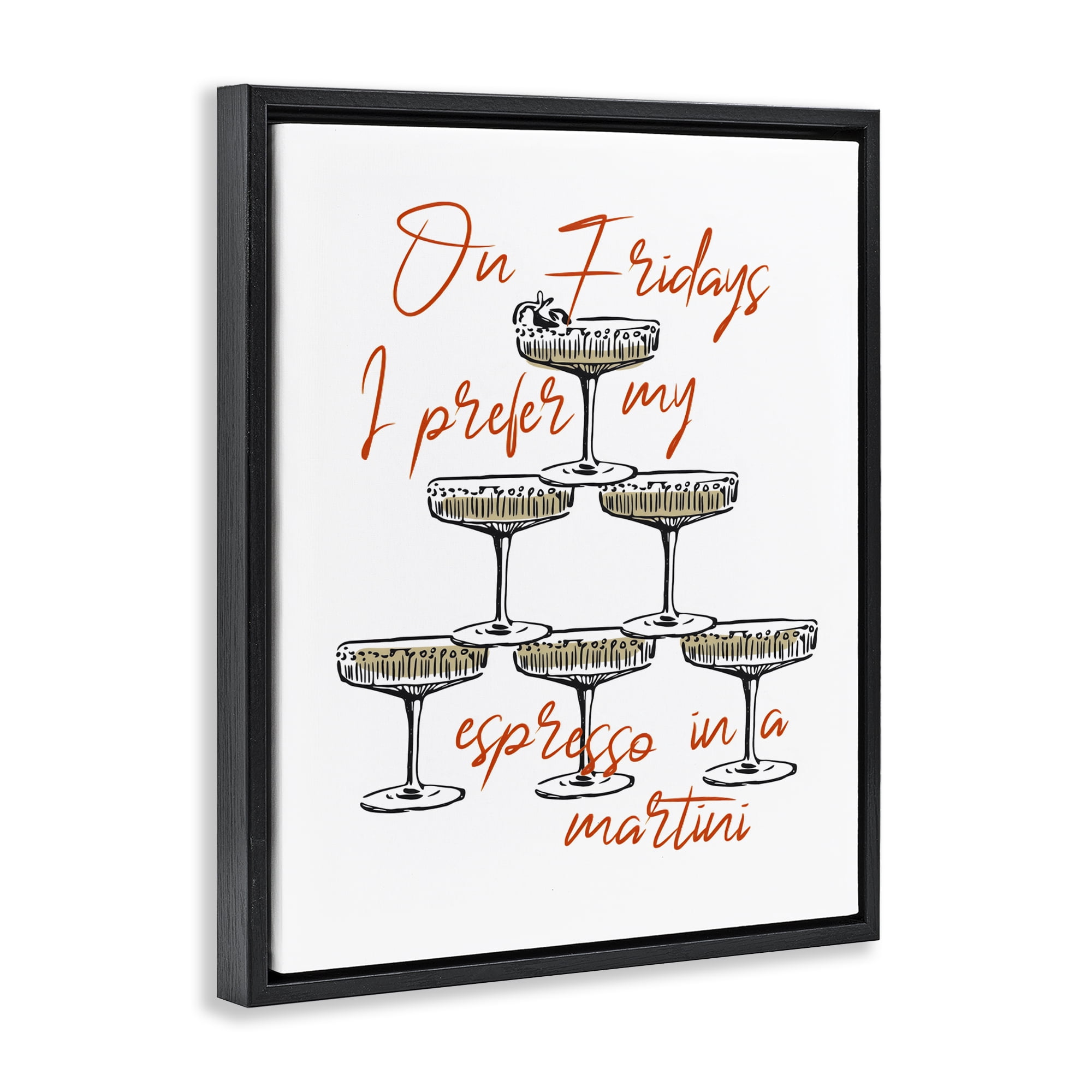 Stupell Industries On Fridays Espresso Martini Black Framed Floater Canvas Wall Art, design by The Prints Vibe
