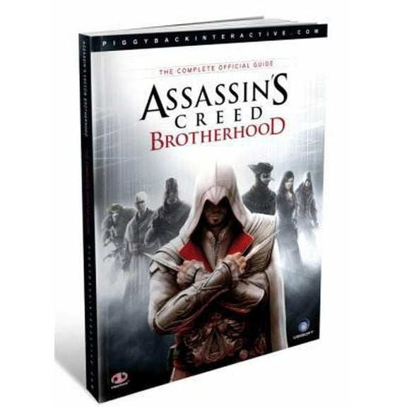 Pre-Owned Assassin's Creed: Brotherhood: The Complete Official Guide (Paperback) 0307469697 9780307469694