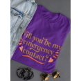 thumbnail image 3 of My Emergency Contact T-Shirt Women -Smartprints Designs, Female 3X-Large, 3 of 4