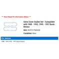 thumbnail image 2 of Valve Cover Gasket Set - Compatible with 1988 - 1993, 1995 - 1997 Buick Riviera - Fel-Pro, 2 of 2