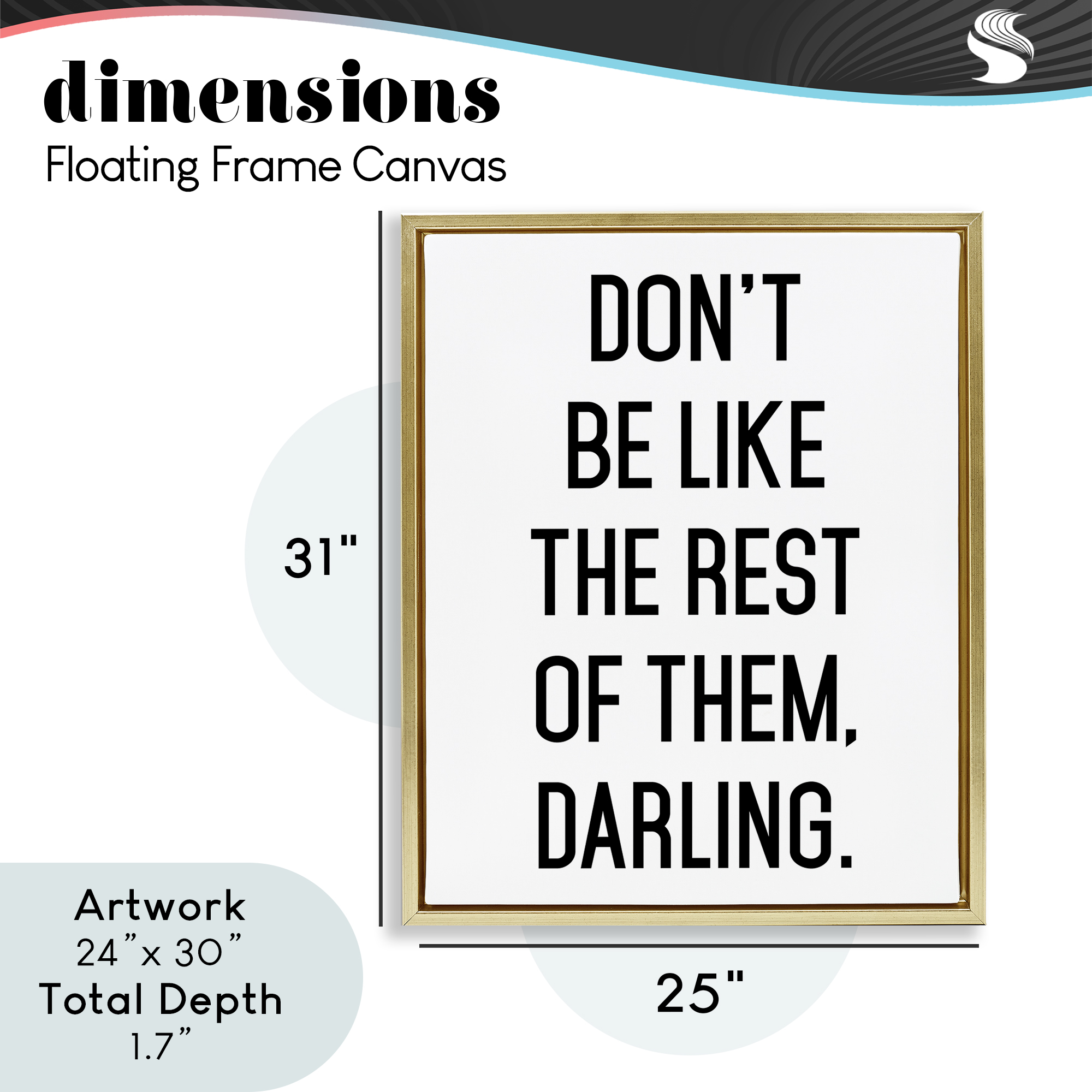 Don't Be Like The Rest Of Them Gold Framed Floater Canvas Wall Art, design by Lettered and Lined