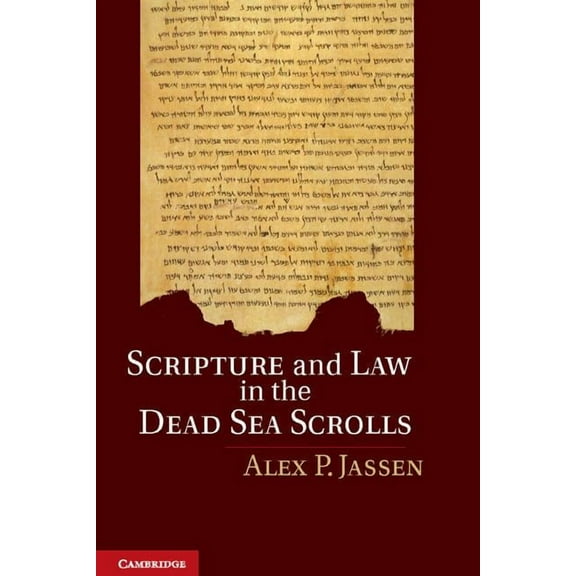 Scripture and Law in the Dead Sea Scrolls, (Hardcover)