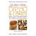 thumbnail image 1 of Pre-Owned Gluten-Free Bread & Cakes from Your Breadmaker (Paperback) 0572035691 9780572035693, 1 of 1