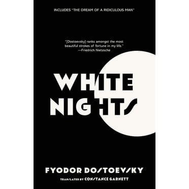 White Nights (Warbler Classics Annotated Edition), (Paperback)