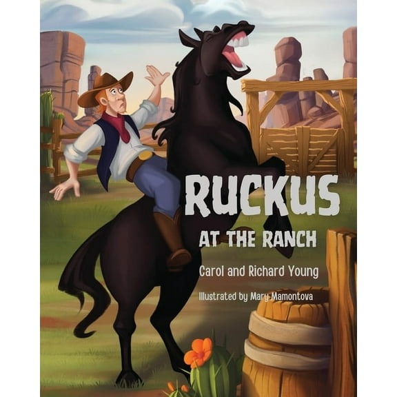 Ruckus at the Ranch, (Paperback)