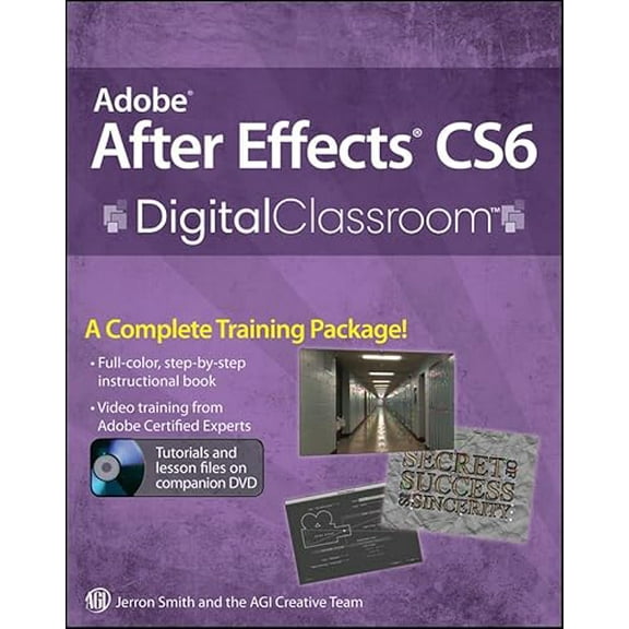 Pre-Owned Adobe After Effects CS6 Digital Classroom (Paperback) 1118142799 9781118142790