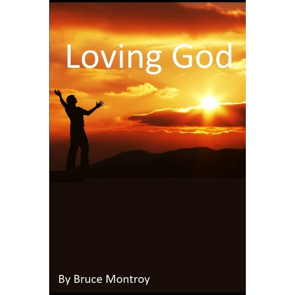 Loving God (Paperback)