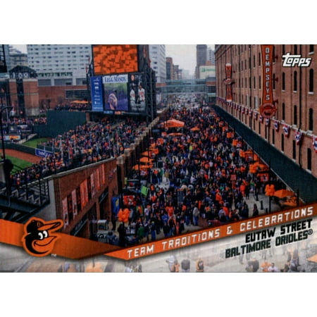 2019 Topps Opening Day Team Traditions and Celebrations #TTC-ES Eutaw Street Baltimore Orioles Baseball