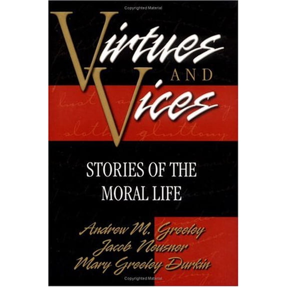 Pre-Owned Virtues and Vices: Stories of Moral Life (Hardcover) 0664221130 9780664221133
