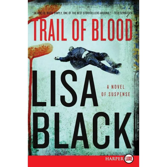 Theresa MacLean Novels Trail of Blood: A Novel of Suspense, Book 3, (Paperback)