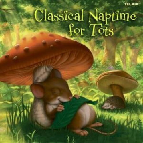 Various Artists - Classical Naptime for Tots / Various - Music & Performance - CD