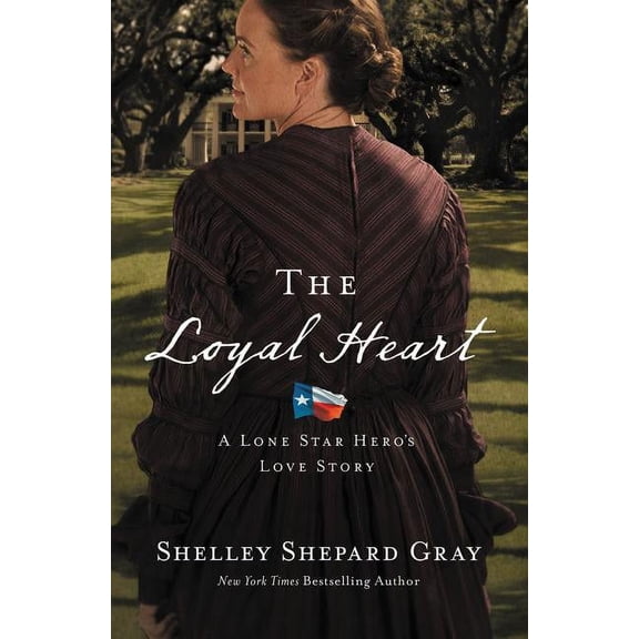 Lone Star Hero's Love Story The Loyal Heart, Book 1, (Paperback)