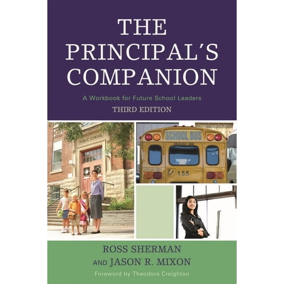 The Principal's Companion: A Workbook for Future School Leaders, (Paperback)