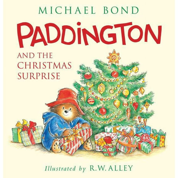 Paddington Paddington and the Christmas Surprise: A Christmas Holiday Book for Kids, (Hardcover)