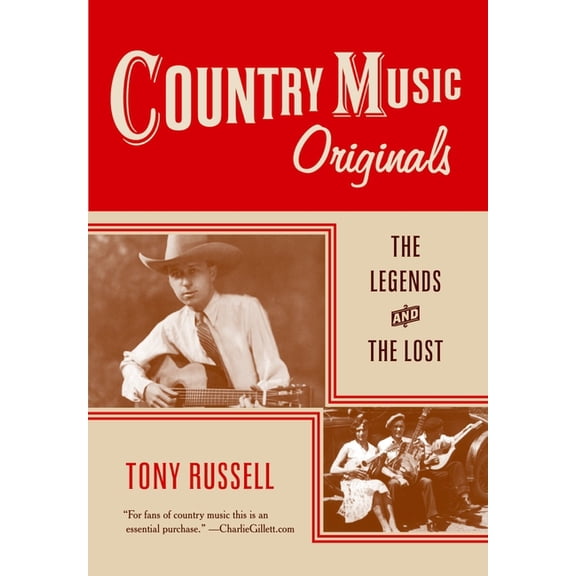 Country Music Originals: The Legends and the Lost, (Paperback)