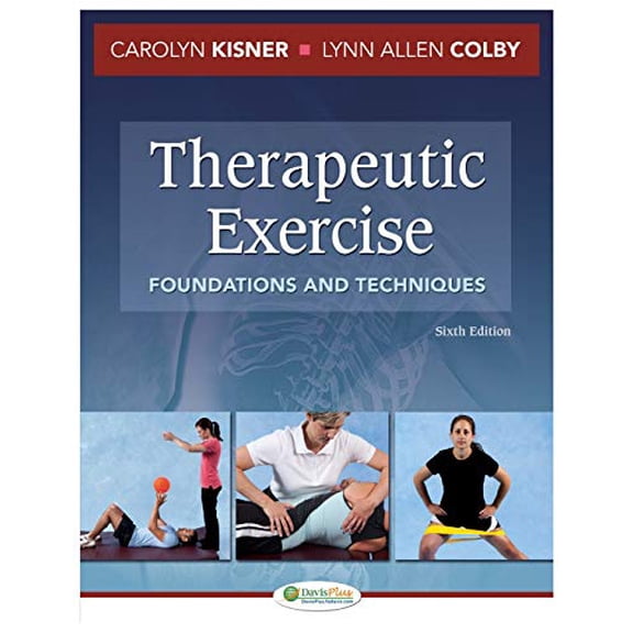 Pre-Owned Therapeutic Exercise: Foundations and Techniques, 6th Edition (Hardcover) 080362574X 9780803625747