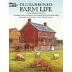 Dover American History Coloring Books: Old-Fashioned Farm Life Coloring ...