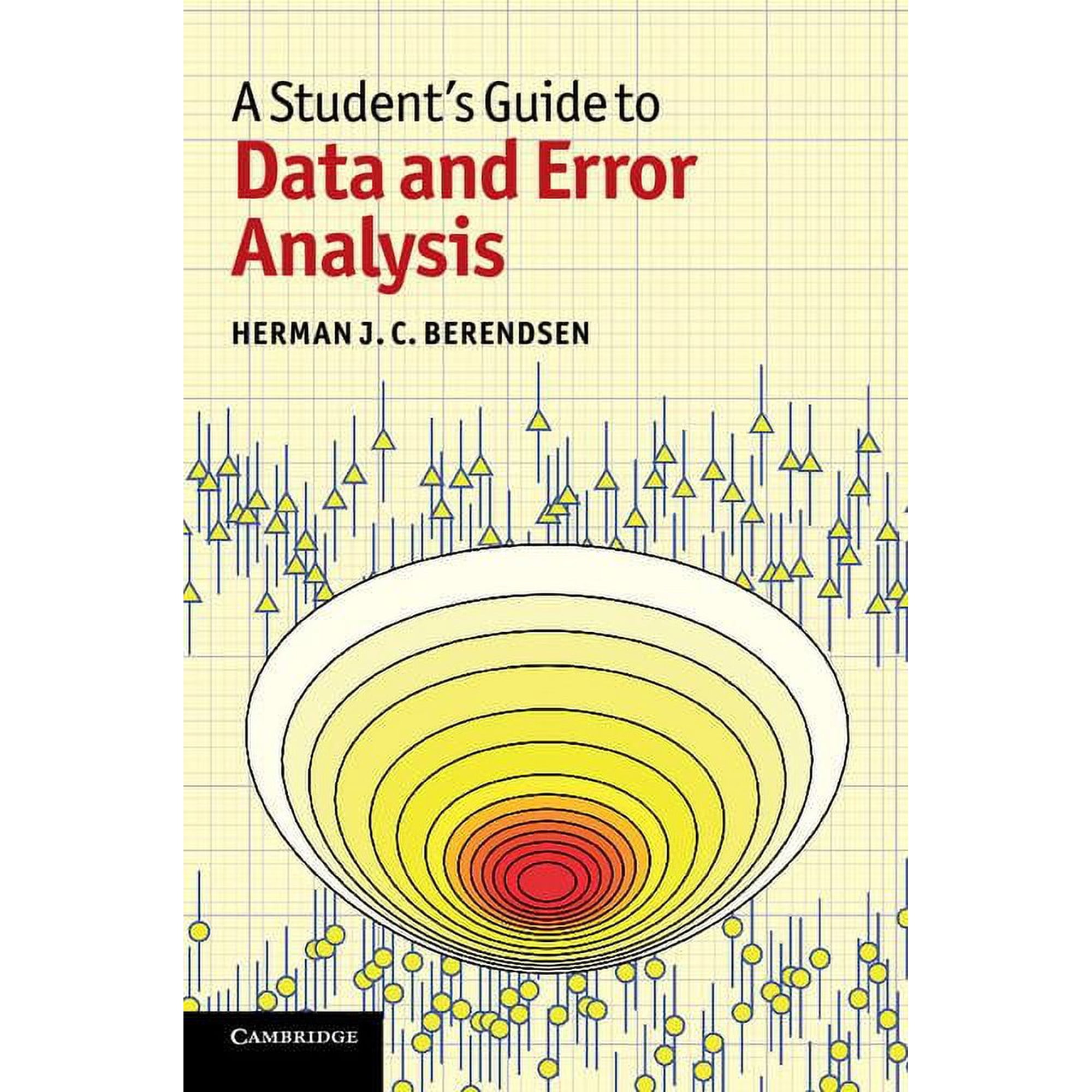 Student s Guides A Student s Guide to Data and Error Analysis (Paperback)