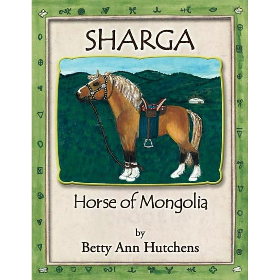 Sharga: Horse of Mongolia, (Paperback)