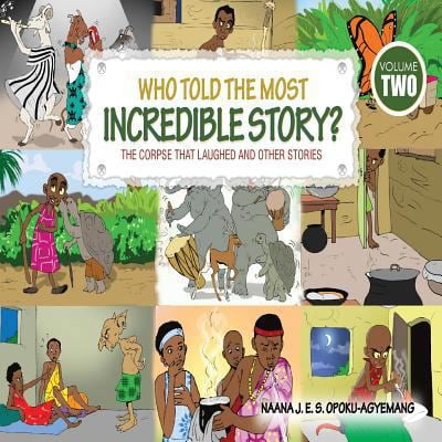 Pre-Owned Who Told the Most Incredible Story: Vol 2. The Corpse that Laughed and Other Stories, (Paperback)