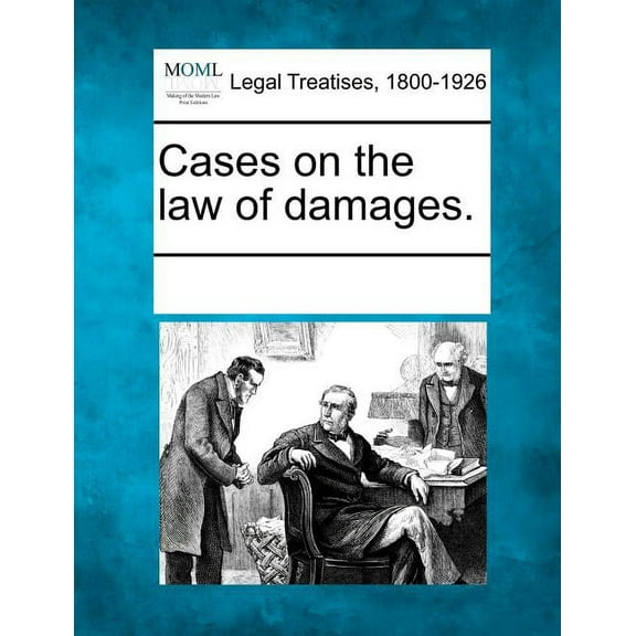 Cases on the law of damages. (Paperback)