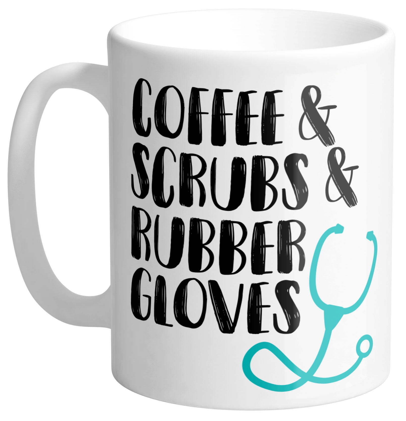 Nurse Coffee Mug Coffee Scrubs And Rubber Gloves Nurse Life Hospital Healthc Mug