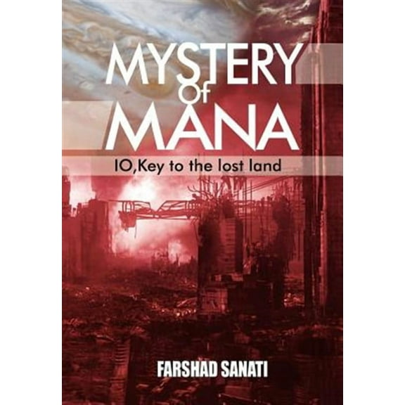 Mystery of Mana: IO, Key to the Lost Land (Hardcover)